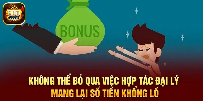 Đại Lý Hit Club - Cơ Hội Kiếm Lợi Nhuận Cực Khủng